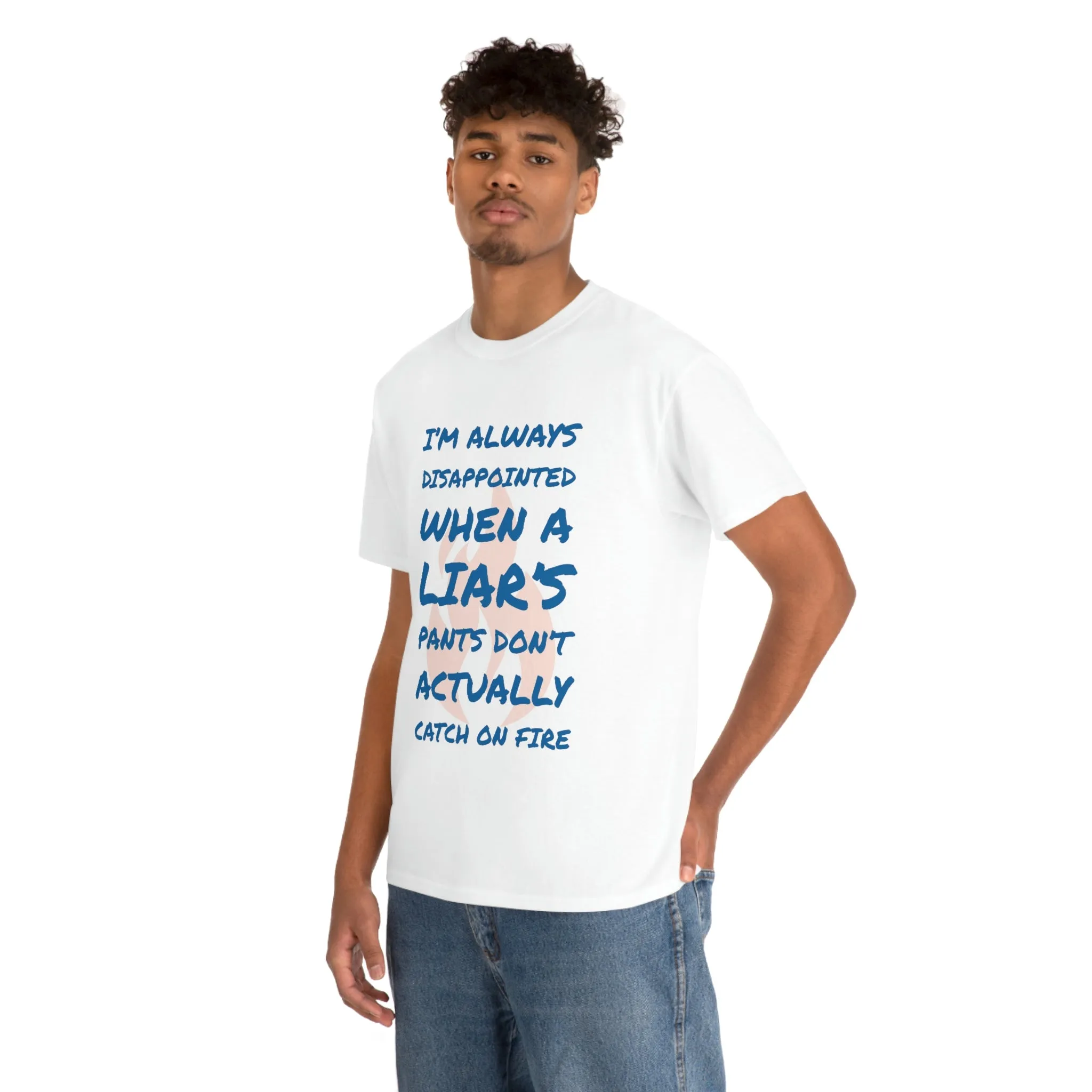 Pants on Fire Tee